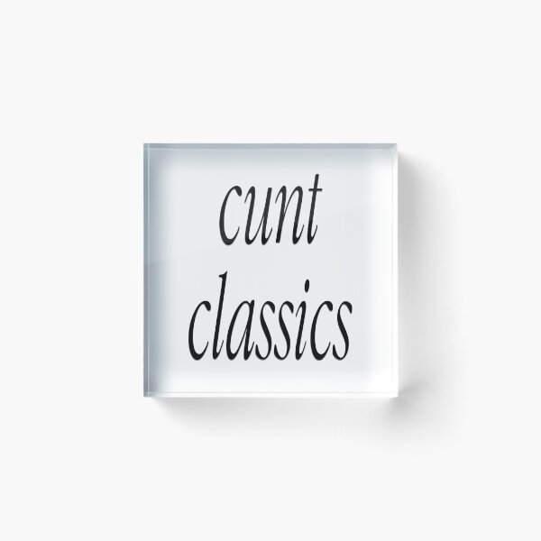 Item preview, Cunt classics designed and sold by melanmedic11.