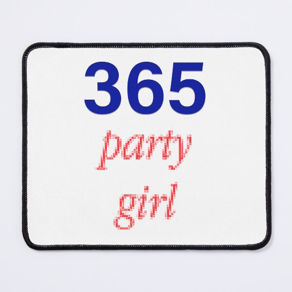 Item preview, 365 party girl designed and sold by melanmedic11.