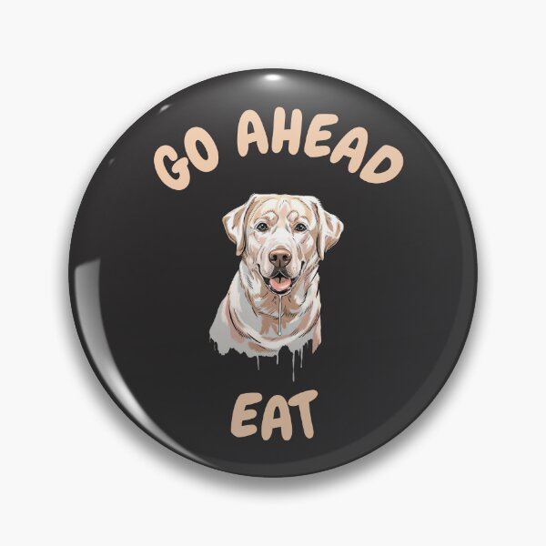 Item preview, Go Ahead, Eat. Cute Labrador Food Beggar designed and sold by EMMonovi.