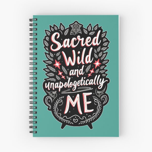 Item preview, Sacred wild and unapologetically me - Witches with Attitude designed and sold by blackbean21.