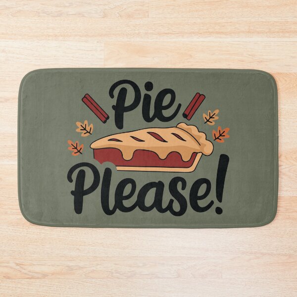 Item preview, Pie Please: Slice of Happiness designed and sold by UpliftSoul.