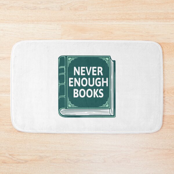 Item preview, Never Enough Books! Funny Book Lover designed and sold by PMCreative.