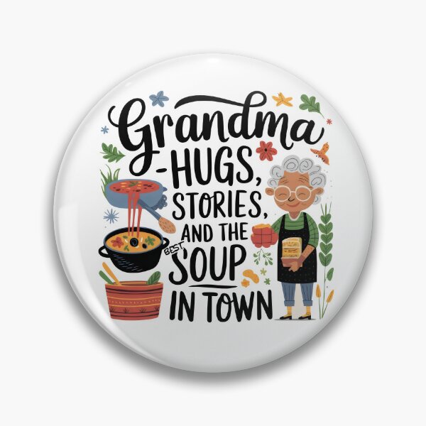 Item preview, Grandma’s Hugs, Stories, and Best Soup in Town designed and sold by Pastel-Pulse.