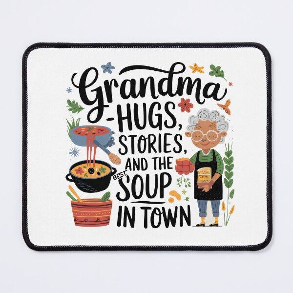 Item preview, Grandma’s Hugs, Stories, and Best Soup in Town designed and sold by Pastel-Pulse.
