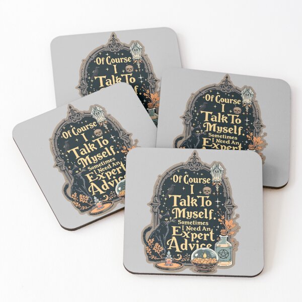 Item preview, Of course I talk to myself. sometimes I need an expert advice - Witches with Attitude designed and sold by blackbean21.