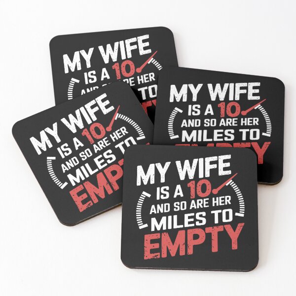 Item preview, My Wife is a 10 and So Are Her Miles to Empty Funny Husband Shirt designed and sold by NexaArts.