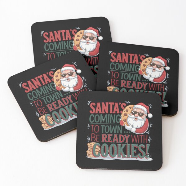 Item preview, Santa Coming To Town Be Ready With Cookies , Funny Christmas Santa  designed and sold by Hotshots Design.