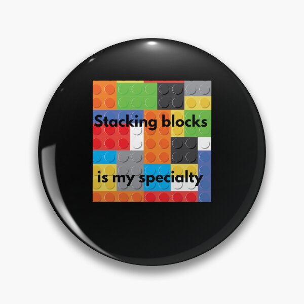 Item preview, Stacking blocks is my specialty designed and sold by MegiSmile.