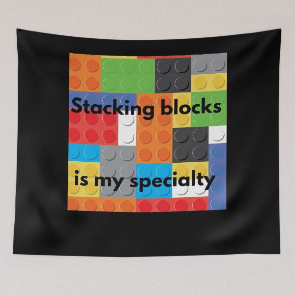 Item preview, Stacking blocks is my specialty designed and sold by MegiSmile.