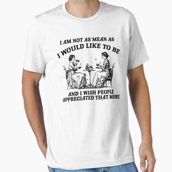 Item preview, i am not as mean as i would like to be shirt, Retro Cartoon T Shirt, Weird T Shirt, Meme T Shirt, Weirdcore designed and sold by samidsou.
