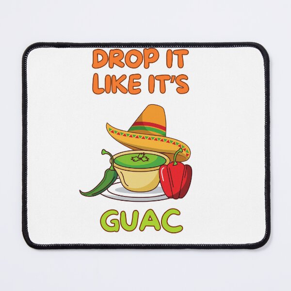 Item preview, Drop It Like Its Guac designed and sold by JoeysPODShop.
