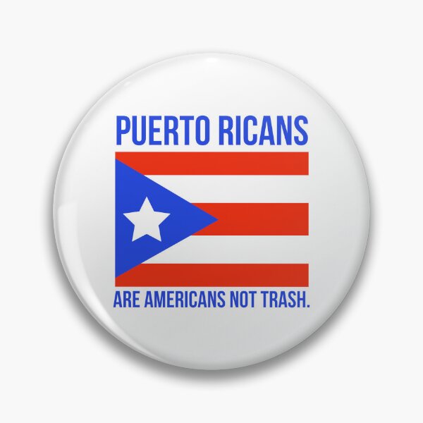 Item preview, Puerto Ricans are Americans not trash.  designed and sold by Rachel the Artist .