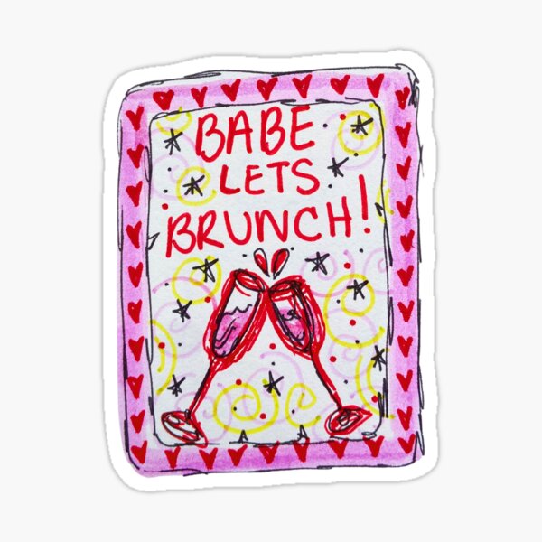 Item preview, Babe! Let's Brunch!  designed and sold by livebrave3.