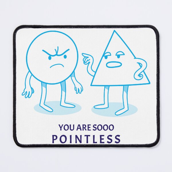 Item preview, YOU AR SOOO POINTLESS T-SHIRT designed and sold by PurifiedART.