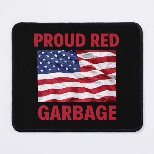 Item preview, Proud Red Garbage designed and sold by MadisonJayArt.