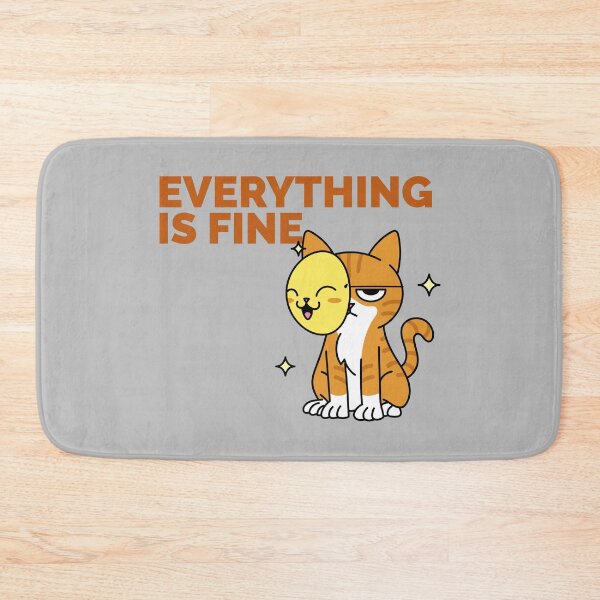 Item preview, EVERYTHING IS FINE T-SHIRT designed and sold by PurifiedART.