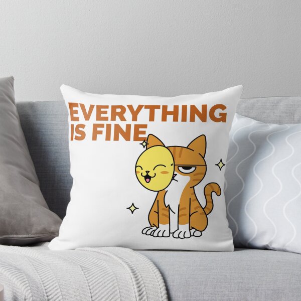 Item preview, EVERYTHING IS FINE T-SHIRT designed and sold by PurifiedART.
