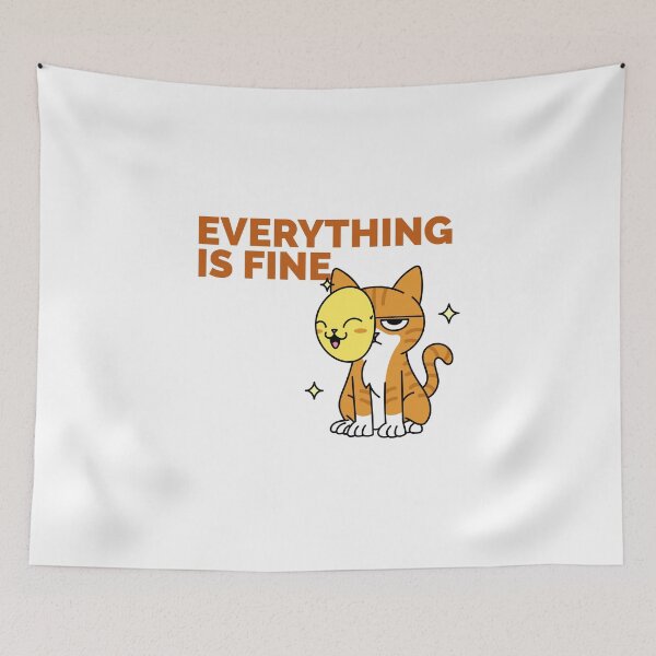 Item preview, EVERYTHING IS FINE T-SHIRT designed and sold by PurifiedART.