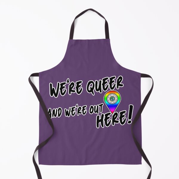 Item preview, We're Queer and We're Here designed and sold by Global Rainbow Engineers.
