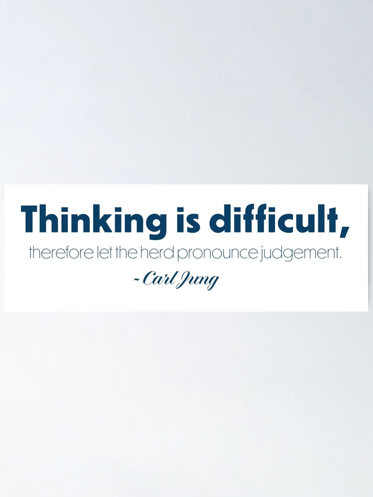 Thumbnail 1 of 3, Poster, Thinking is difficult. designed and sold by RazorBrain.