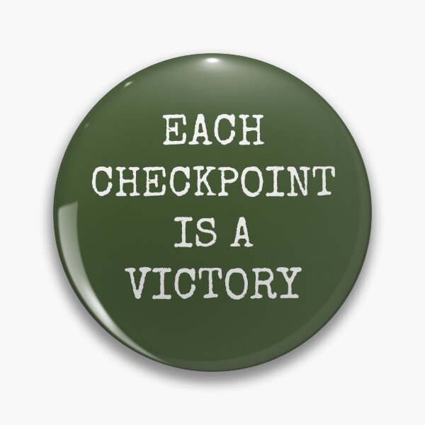 Item preview, Each checkpoint is a victory designed and sold by Spreading Smile.