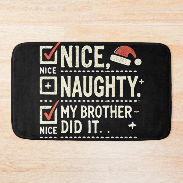 Item preview, Nice Naughty My Brother Did It Christmas List Family Sibling  designed and sold by SztylishDesigns.