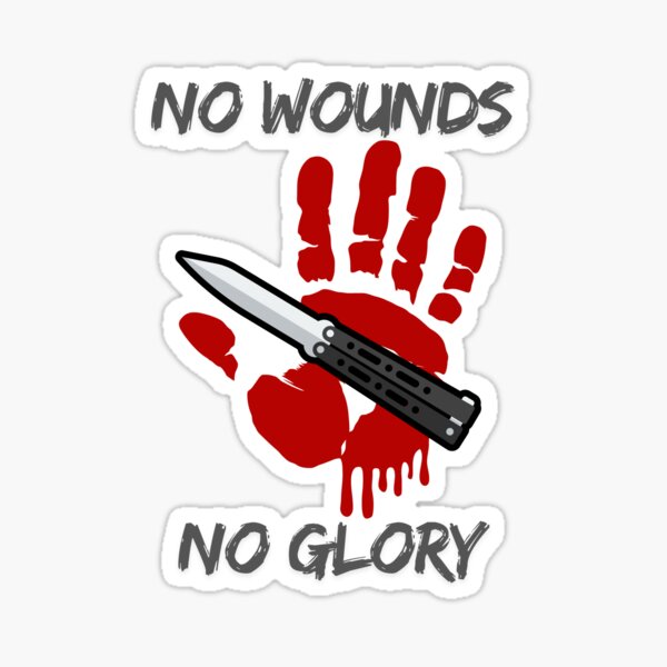 Item preview, Sin heridas no hay gloria - Balisong - Cuchillo mariposa - Regalo para los fanáticos de los cuchillos designed and sold by GivesItMyAll.