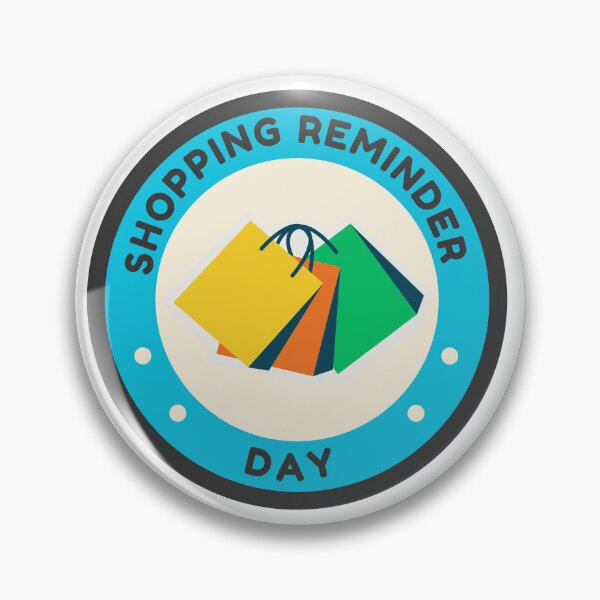 Item preview, shopping reminder day designed and sold by designemarket.