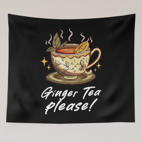 Item preview, Funny Ginger Tea Lover - Ginger Tea Please! designed and sold by Dmetalx Art Apparel.