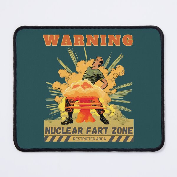 Item preview, Warning Nuclear Fart Zone! Funniest Farting designed and sold by NikoDeeko.
