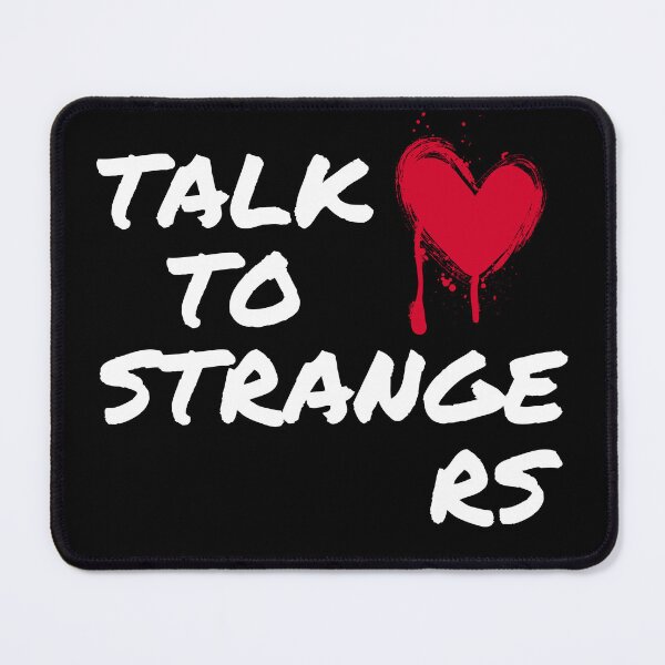 Item preview, Talk to Strange designed and sold by UNK-Fatigues.