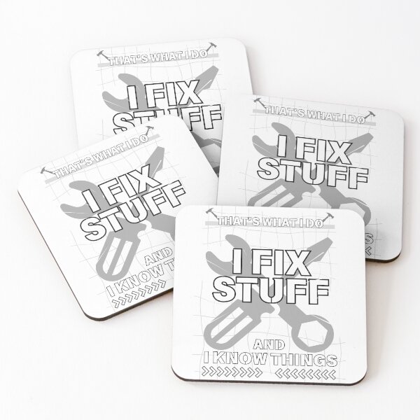 Item preview, I FIX STUFF AND I KNOW THINGS designed and sold by RunningJoke.