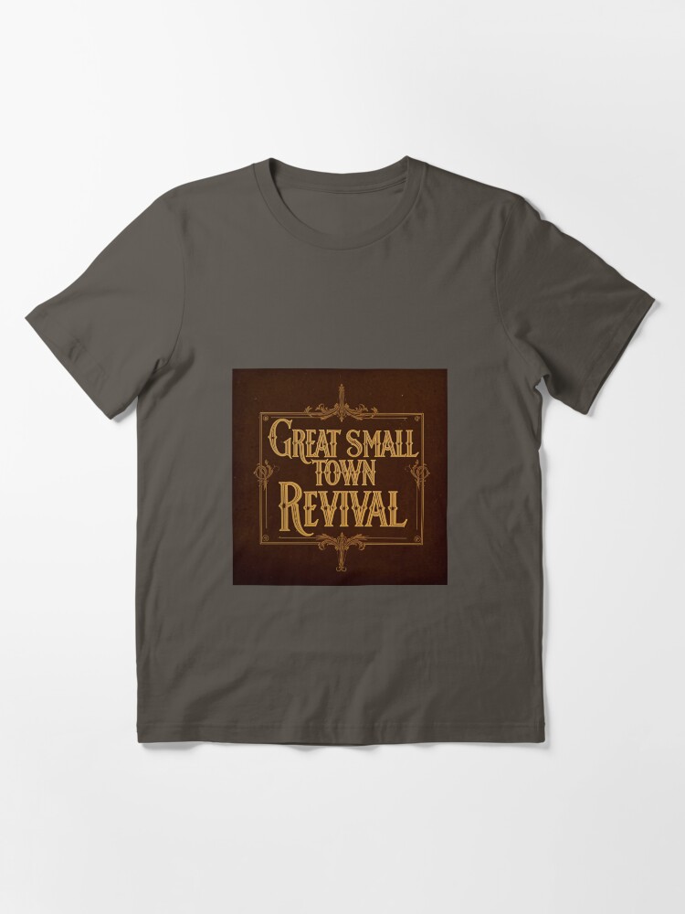 Thumbnail 3 of 7, Essential T-Shirt, Great Small Town Revival (Old Tyme Logo) designed and sold by GreatSmallTown.