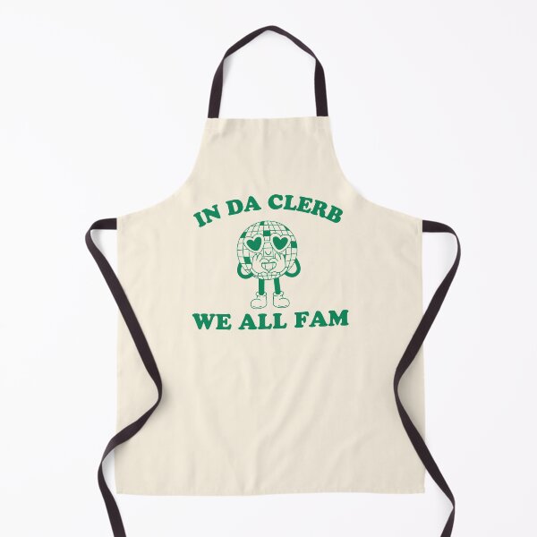 Item preview, In Da Clerb We All Fam designed and sold by Caring Hearts.