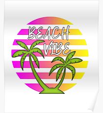 Beach Vibe Sommerspaß Poster