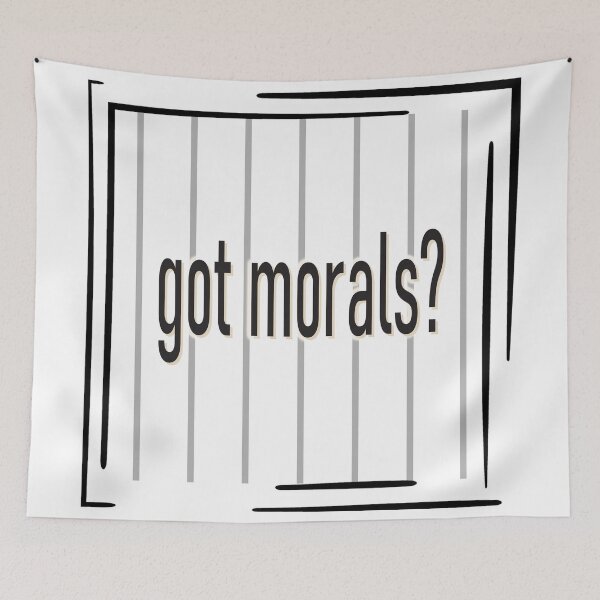 Item preview, Got Morals? designed and sold by Karen Wood.