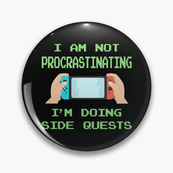 Item preview, "I Am Not Procrastinating I'm Doing Side Quests" designed and sold by JDMTees.