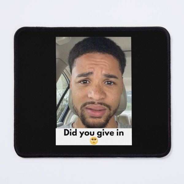 Item preview, did you give in? smooth papi meme did you give in tiktok designed and sold by cloudzer0000.