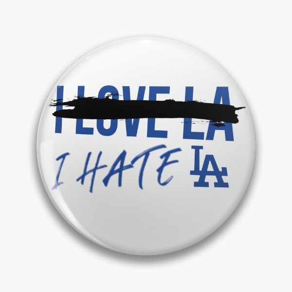 Item preview, I hate LA designed and sold by DesignsNMSB.