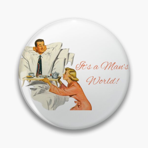 Item preview, It's a man's world designed and sold by drowndeep.