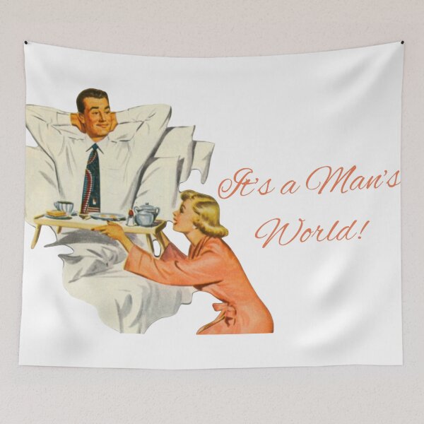 Item preview, It's a man's world designed and sold by drowndeep.