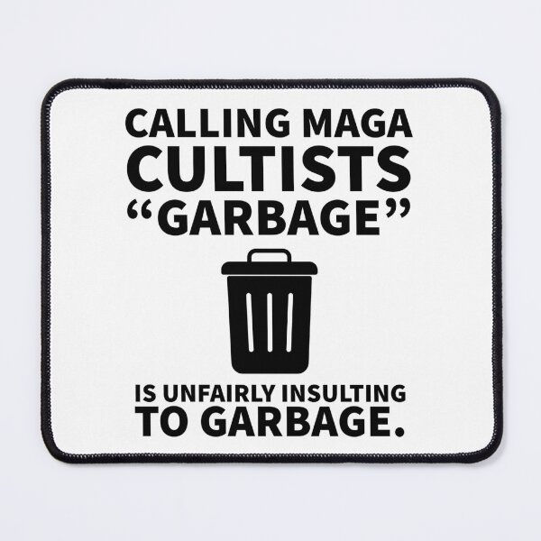 Item preview, Don’t unfairly insult garbage. designed and sold by Rachel the Artist .
