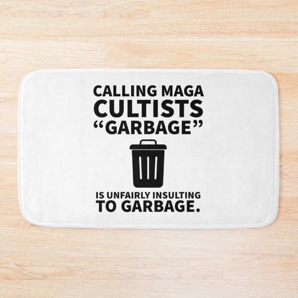 Item preview, Don’t unfairly insult garbage.  designed and sold by Rachel the Artist .