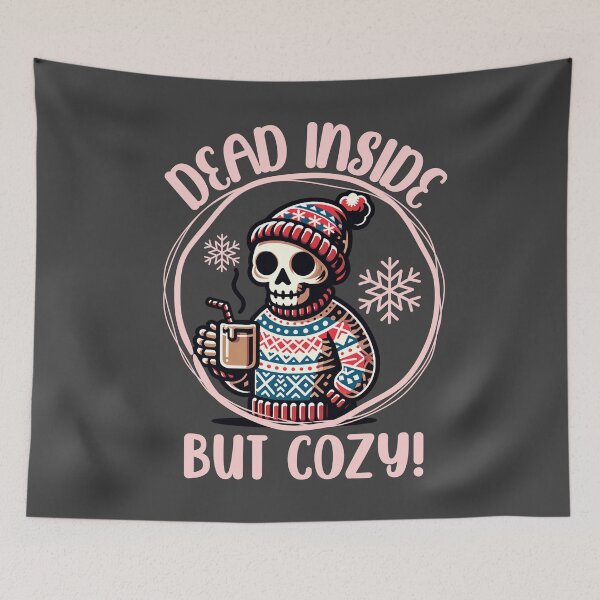 Item preview, Dead inside but still cozy designed and sold by EvergreenWhimsy.