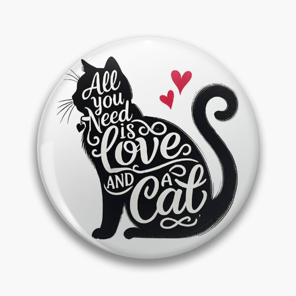 Item preview, All You Need is Love and a Cat designed and sold by graphicgrain.