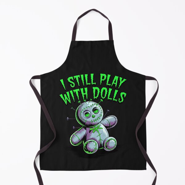Item preview, I Still Play With Dolls Funny Voodoo Quote designed and sold by TheArtOfPat.