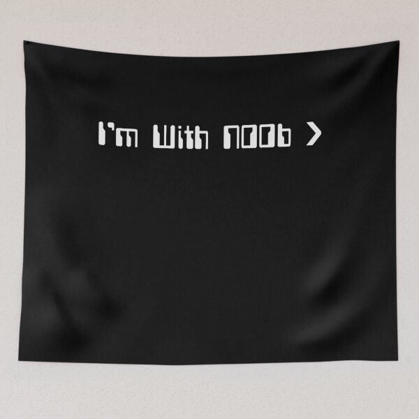 Item preview, I'm With Noob designed and sold by flippinsg.