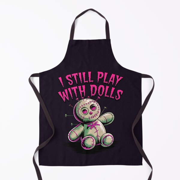 Item preview, I Still Play With Dolls Funny Voodoo Quote designed and sold by TheArtOfPat.