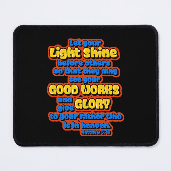 Item preview, Let your Light Shine so others see your Good Works, Bible designed and sold by Alondra.