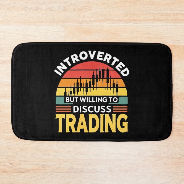 Item preview, Introverted But Willing to Discuss Trading, Funny Trader designed and sold by chantastical.